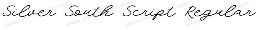 Silver South Script Regular字体转换